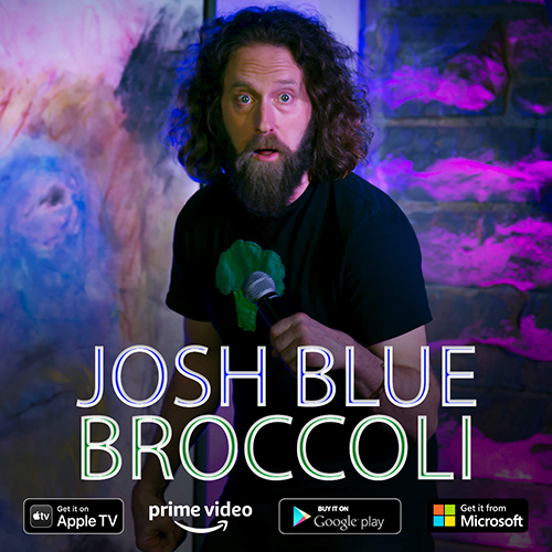     Josh Blue: Broccoli